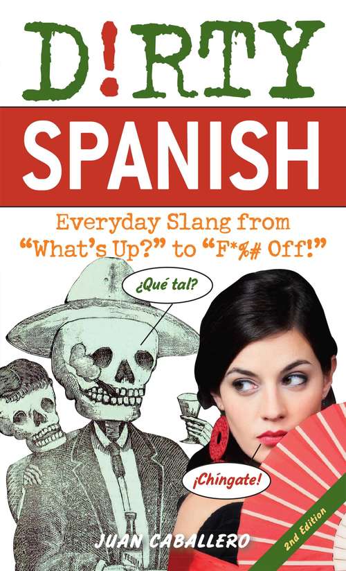 Book cover of Dirty Spanish