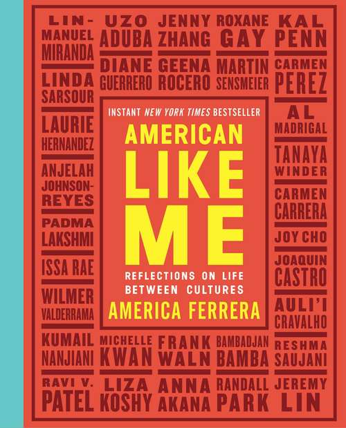 Book cover of American Like Me: Reflections on Life Between Cultures