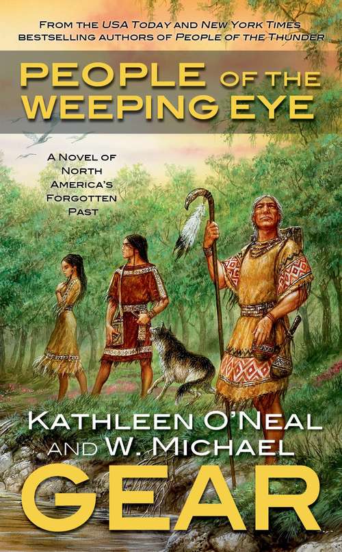 People of the Weeping Eye (First North Americans, Book #15)