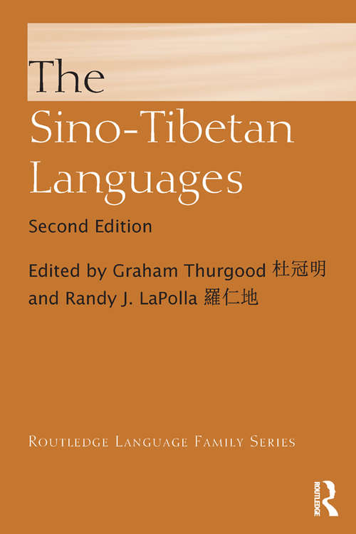 Book cover of The Sino-Tibetan Languages (2) (Routledge Language Family Series: 1a)