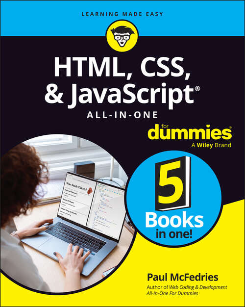 Book cover of HTML, CSS, & JavaScript All-in-One For Dummies