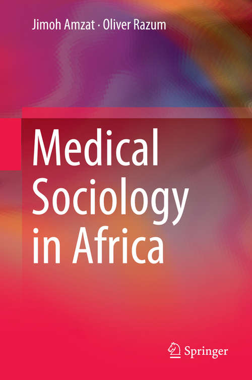Book cover of Medical Sociology in Africa