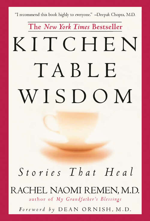 Book cover of Kitchen Table Wisdom: Stories that Heal, 10th Anniversary Edition (Orient Express Ser.)
