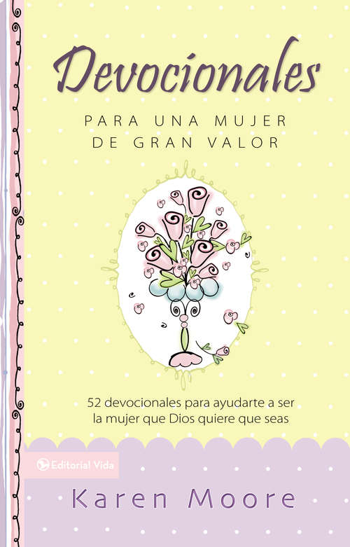 Book cover of Devocionales para una mujer de gran valor