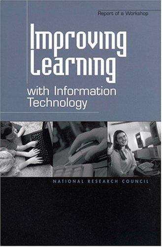Book cover of Improving Learning with Information Technology: Report of a Workshop