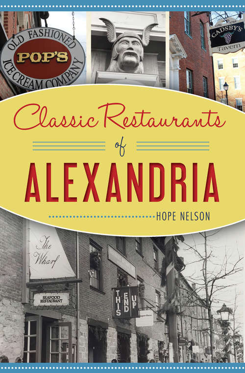 Book cover of Classic Restaurants of Alexandria (American Palate)