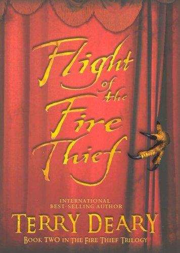 Book cover of Flight of The Fire Thief (Fire Thief #2)