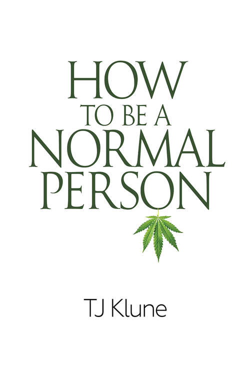 Book cover of How to Be a Normal Person (How to Be #1)