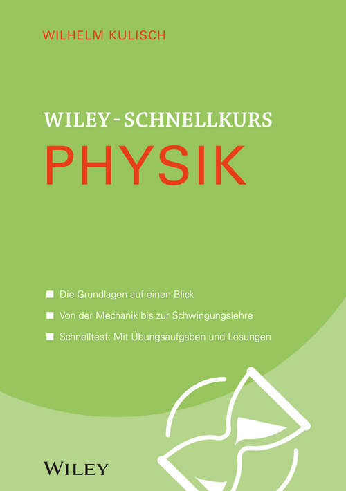 Book cover of Wiley-Schnellkurs Physik (Wiley Schnellkurs Ser.)