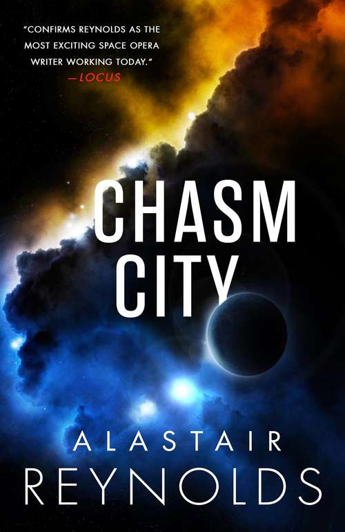 Book cover of Chasm City (Gollancz S. F. Ser.)