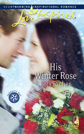 His Winter Rose (Serenity Bay Series, Book #1)