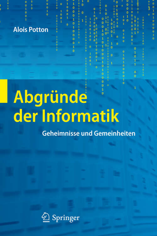 Book cover of Abgründe der Informatik: Geheimnisse und Gemeinheiten