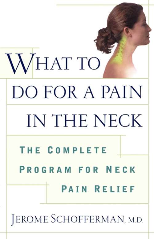 Book cover of What to do for a Pain in the Neck