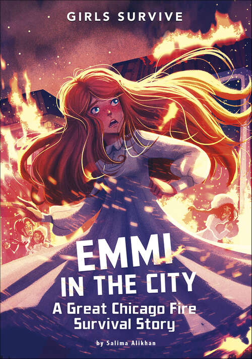 Book cover of Emmi in the City: A Great Chicago Fire Survival Story (Girls Survive)