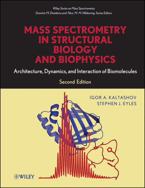 Book cover of Mass Spectrometry in Structural Biology and Biophysics