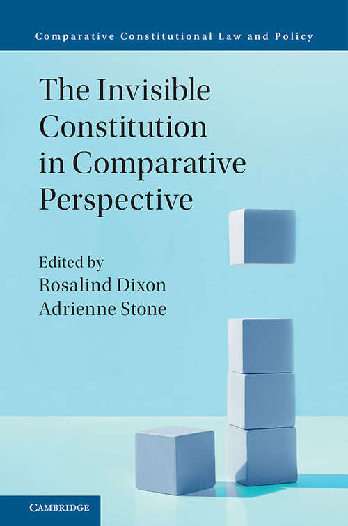 Book cover of The Invisible Constitution in Comparative Perspective (Comparative Constitutional Law and Policy)