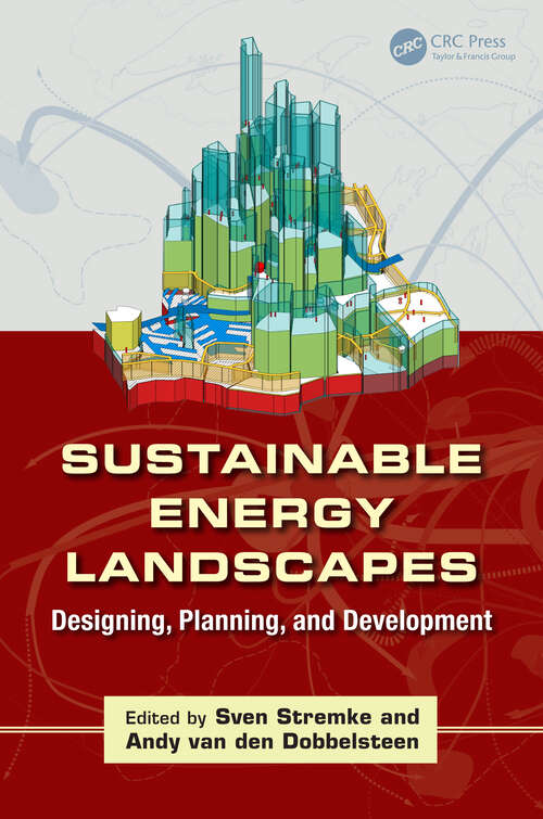 Book cover of Sustainable Energy Landscapes: Designing, Planning, and Development