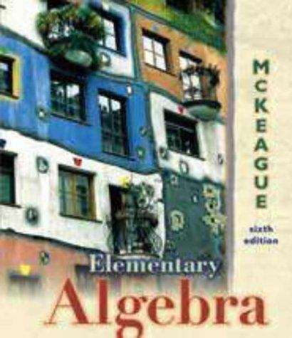 Elementary Algebra (6th Edition)