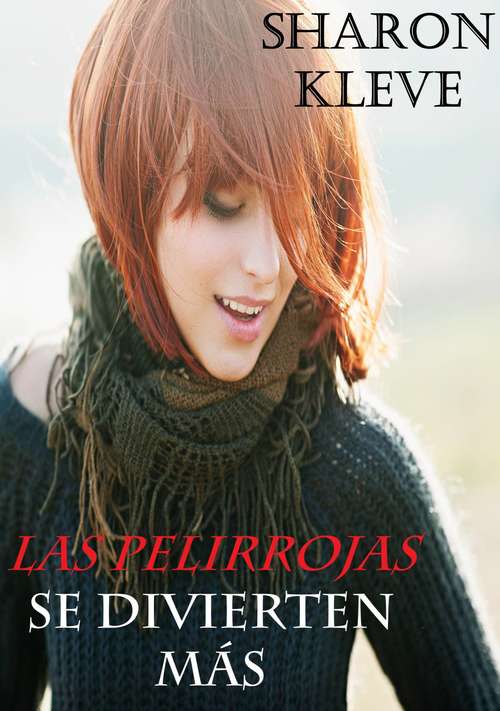 Book cover of Las pelirrojas se divierten más