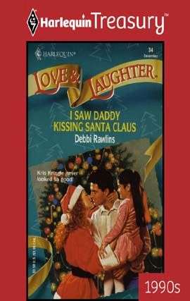Book cover of I Saw Daddy Kissing Santa Claus
