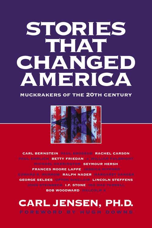 Book cover of Stories that Changed America: Muckrakers of the 20th Century