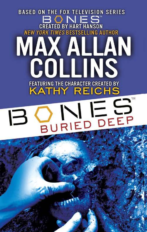 Bones: Buried Deep (Temperance Brennan Series)