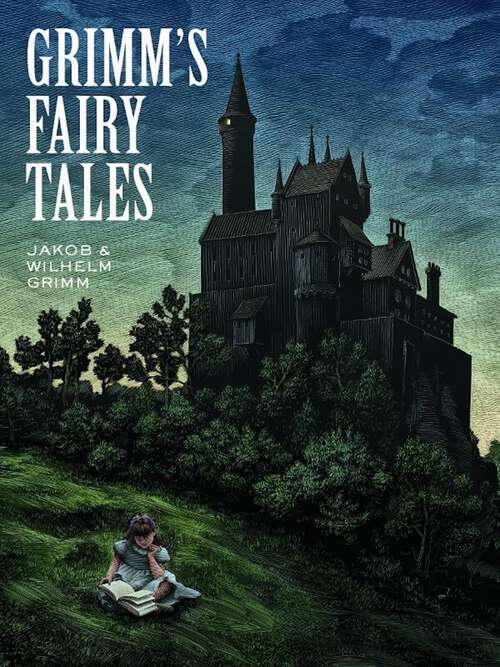 Book cover of Grimm's Fairy Tales (Union Square Kids Unabridged Classics)