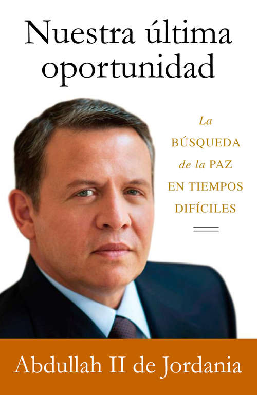 Book cover of Nuestra última oportunidad
