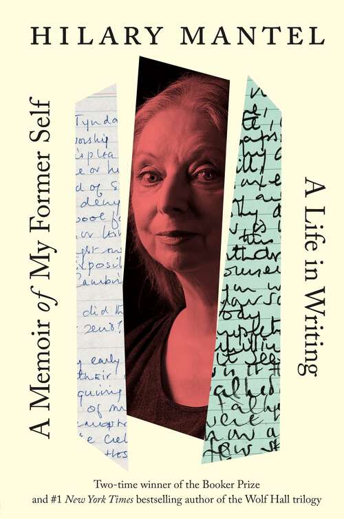 Book cover of A Memoir of My Former Self: A Life in Writing