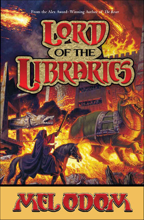 Book cover of Lord of the Libraries (The Rover #3)