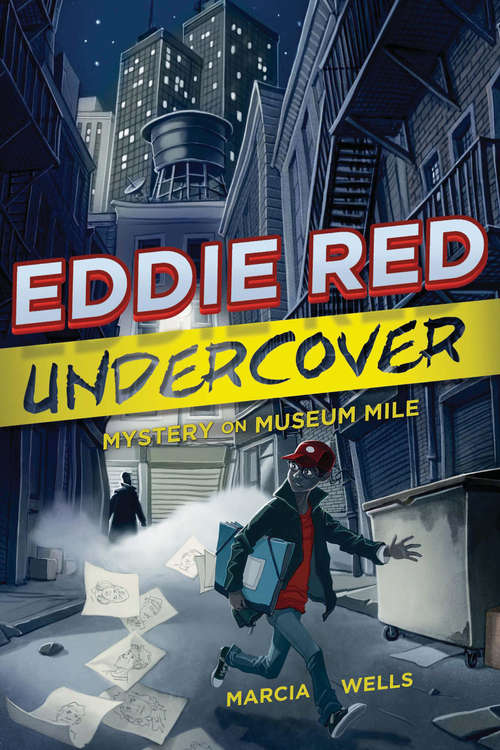 Book cover of Eddie Red Undercover: Mystery on Museum Mile