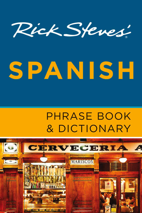 Book cover of Rick Steves' Spanish Phrase Book & Dictionary
