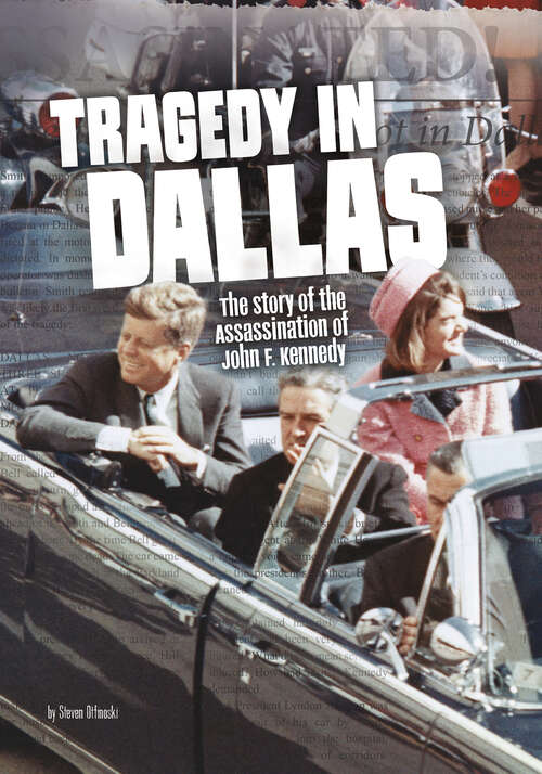 Book cover of Tragedy in Dallas