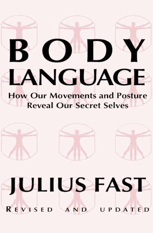 Book cover of Body Language: The Essential Secrets Of Non-verbal Communication