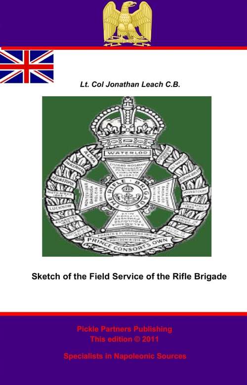 Book cover of Sketch of the Field Service of the Rifle Brigade