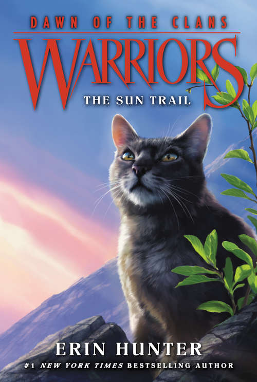 Book cover of Warriors: Dawn of the Clans #1: The Sun Trail