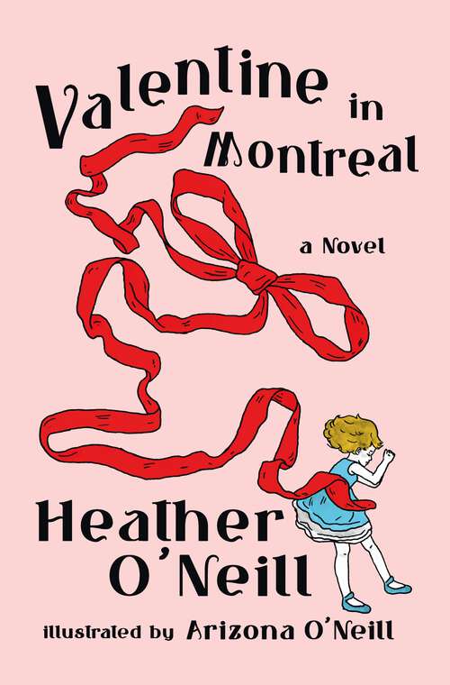 Book cover of Valentine in Montreal: A Novel