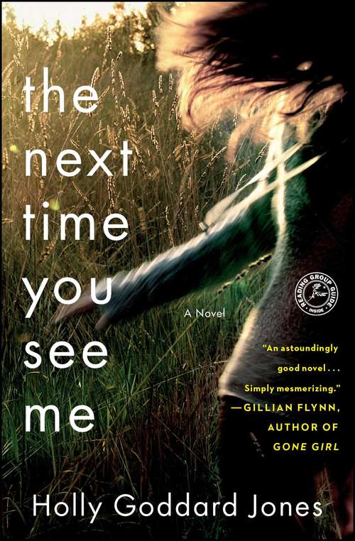 Book cover of The Next Time You See Me