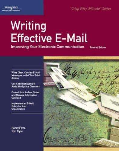 Book cover of Writing Effective E-Mail: Improving Your Electronic Communication