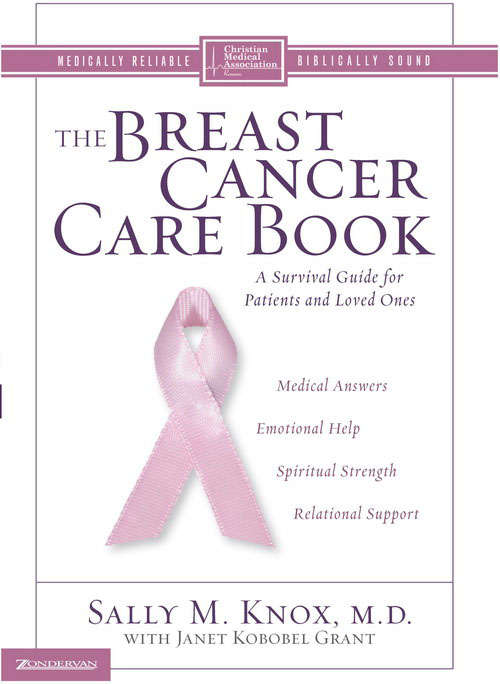 Book cover of The Breast Cancer Care Book: A Survival Guide for Patients and Loved Ones