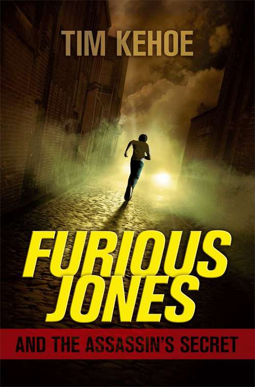 Book cover of Furious Jones and the Assassin's Secret