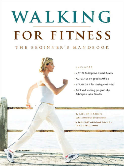 Book cover of Walking for Fitness: The Beginner's Handbook