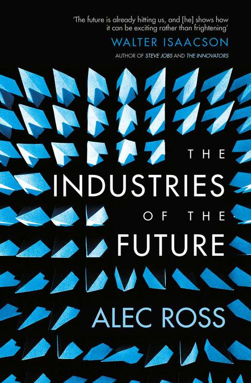 Book cover of The Industries of the Future