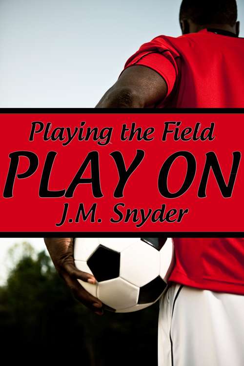 Book cover of Playing the Field: Play On