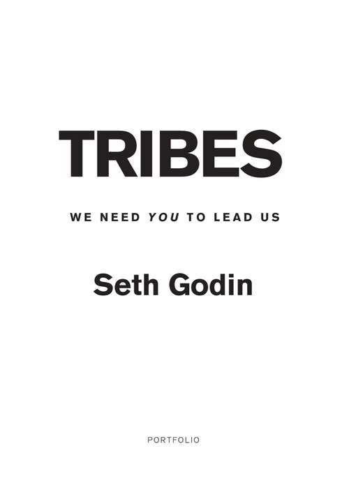 Book cover of Tribes: We Need You to Lead Us