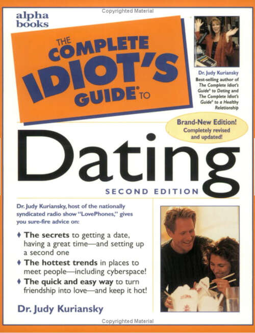Book cover of The Complete Idiot's Guide to Dating,  2E