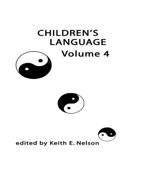 Book cover of Children's Language: Volume 4 (Children's Language Series)