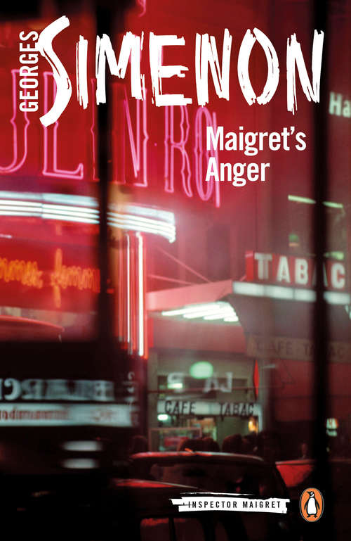 Book cover of Maigret's Anger (Inspector Maigret #61)