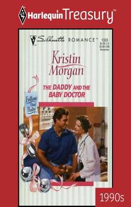 Book cover of The Daddy And The Baby Doctor