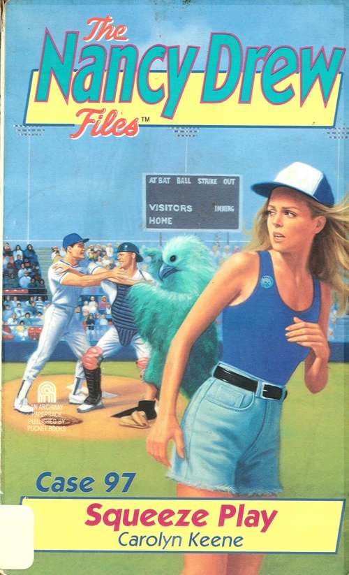 Book cover of Squeeze Play (The Nancy Drew Files #97)